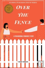 Over The Fence
