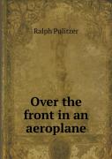 Over The Front In An Aeroplane
