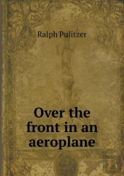 Over The Front In An Aeroplane