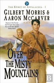 Over The Misty Mountains (Spirit Of Appalachia Book #1)