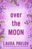 Over The Moon