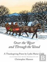 Over The River And Through The Wood