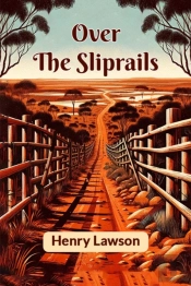 Over The Sliprails (Edition2024)