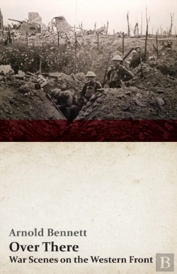 Bertrand.pt - Over There - War Scenes On The Western Front