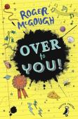 Over To You!