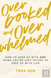 Overbooked And Overwhelmed