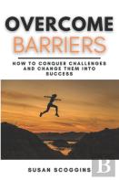 Overcome Barriers