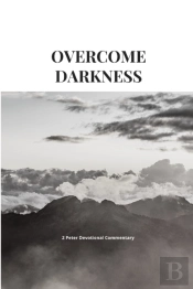 Overcome Darkness