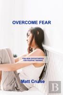 Overcome Fear