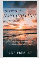 Overcome Gaslighting