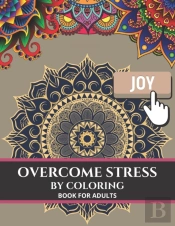 Overcome Stress By Coloring