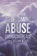 Overcoming Abuse Embracing Peace Vol Ii