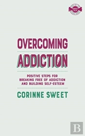 Overcoming Addiction