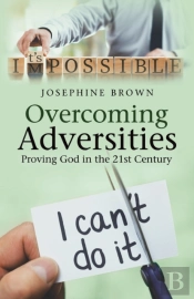 Overcoming Adversities: Proving God In T