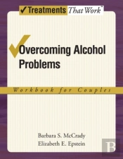 Overcoming Alcohol Problems