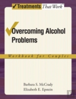 Bertrand.pt - Overcoming Alcohol Problems: Workbook For Couples