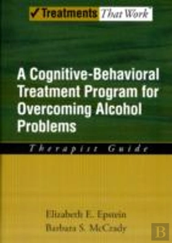 Bertrand.pt - Overcoming Alcohol Use Problems: Therapist Guide