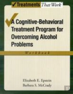 Bertrand.pt - Overcoming Alcohol Use Problems: Workbook