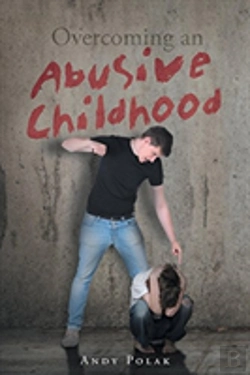Bertrand.pt - Overcoming An Abusive Childhood