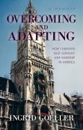 Overcoming And Adapting