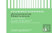 Overcoming Anorexia Nervosa 2nd Edition
