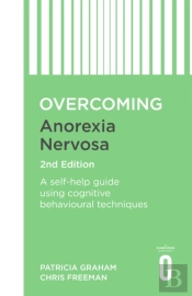 Overcoming Anorexia Nervosa 2nd Edition
