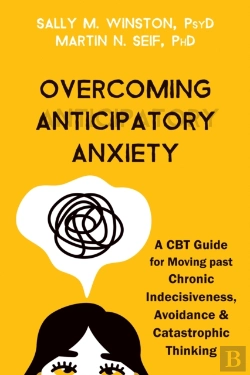 Bertrand.pt - Overcoming Anticipatory Anxiety