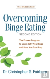 Overcoming Binge Eating, Second Edition