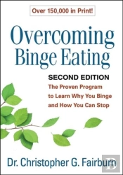 Overcoming Binge Eating, Second Edition