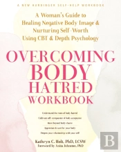 Overcoming Body Hatred Workbook