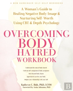 Bertrand.pt - Overcoming Body Hatred Workbook