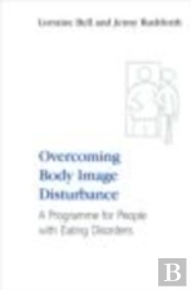 Overcoming Body Image Disturbance
