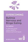Overcoming Bulimia Nervosa And Binge Eating 3rd Edition
