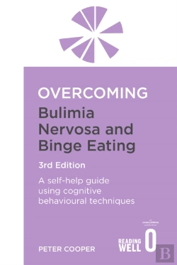 Bertrand.pt - Overcoming Bulimia Nervosa And Binge Eating 3rd Edition
