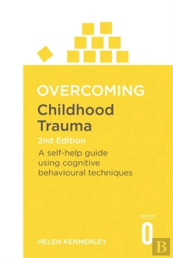 Bertrand.pt - Overcoming Childhood Trauma 2nd Edition