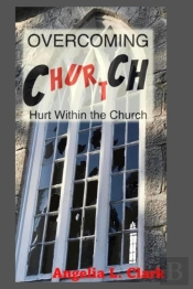 Overcoming Church Hurt