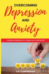 Overcoming Depression And Anxiety