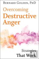 Overcoming Destructive Anger