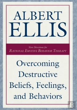 Bertrand.pt - Overcoming Destructive Beliefs, Feelings, And Behaviors