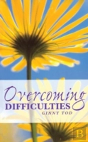 Overcoming Difficulties