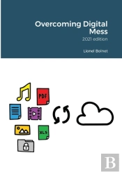 Overcoming Digital Mess