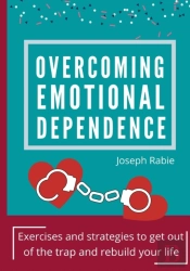Overcoming Emotional Dependence