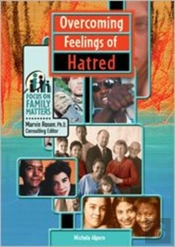Overcoming Feelings Of Hatred