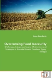 Overcoming Food Insecurity
