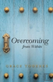 Overcoming From Within