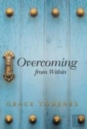 Overcoming From Within