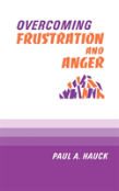 Overcoming Frustration And Anger
