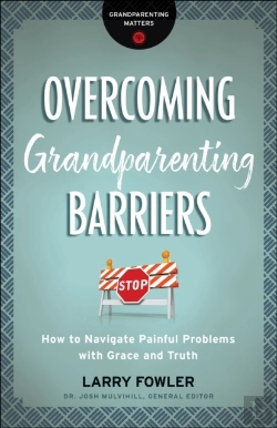 Bertrand.pt - Overcoming Grandparenting Barriers (Grandparenting Matters)