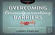 Overcoming Grandparenting Barriers