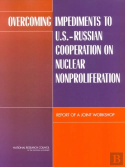 Bertrand.pt - Overcoming Impediments To U.S.-Russian Cooperation On Nuclear Nonproliferation